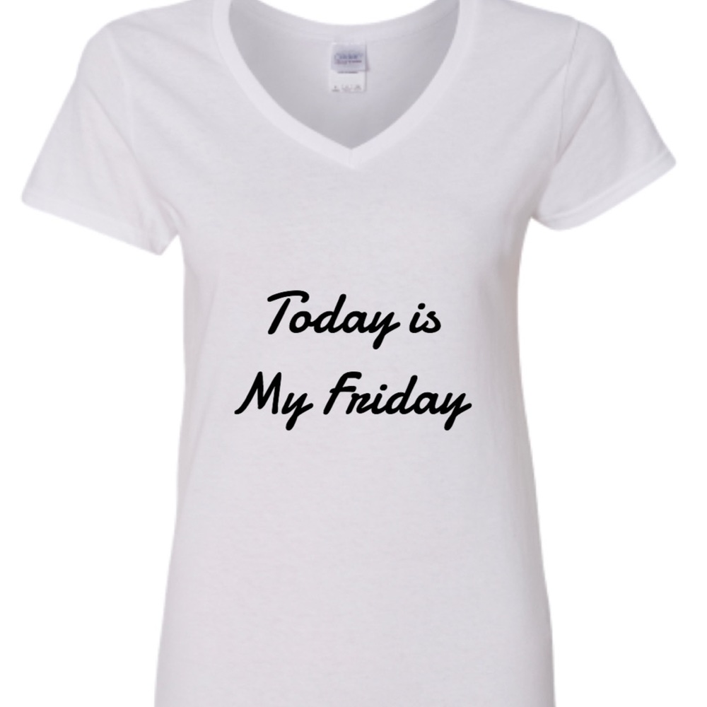Today is my Friday